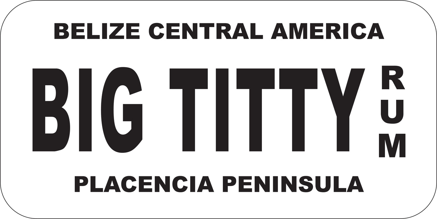 Big Titty Rum License plate